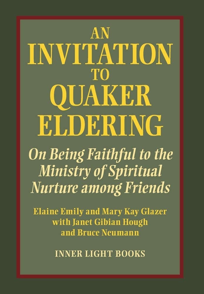 Picture of cover of book "An Invitation to Quaker Eldering"