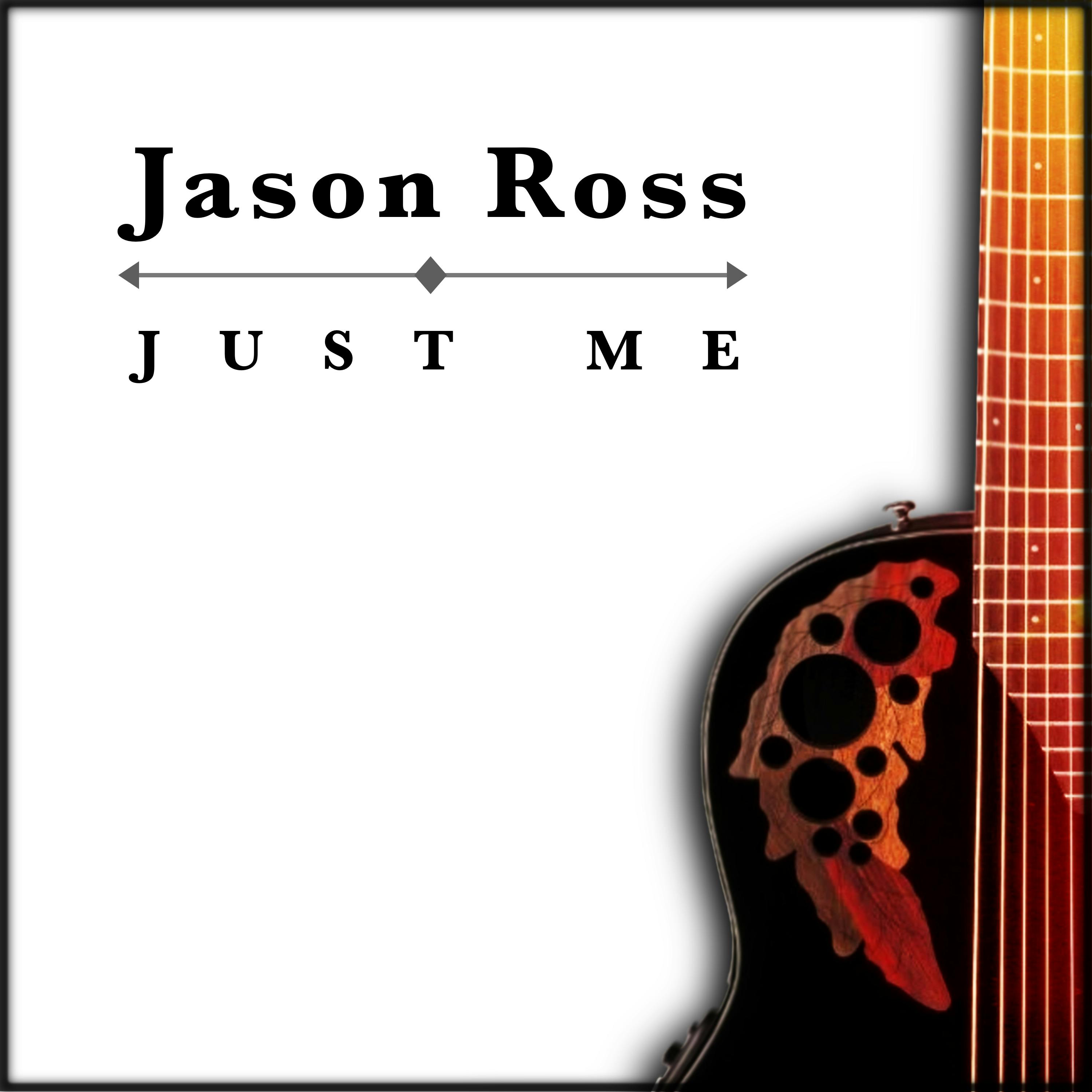 Jason Ross - Just Me