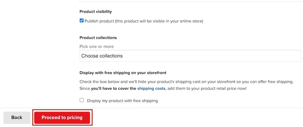 proceed to pricing Printful