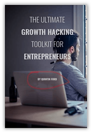 The Ultimate Growth Hacking Toolkit For Entrepreneurs