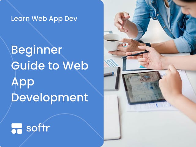 What Is a Web App? A Beginner's Guide