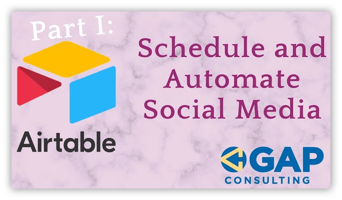 Using Airtable to schedule and automate your social media posts