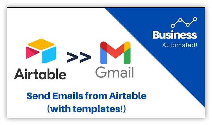 Le moyen le plus simple d'envoyer des e-mails Gmail depuis Airtable en un clic !