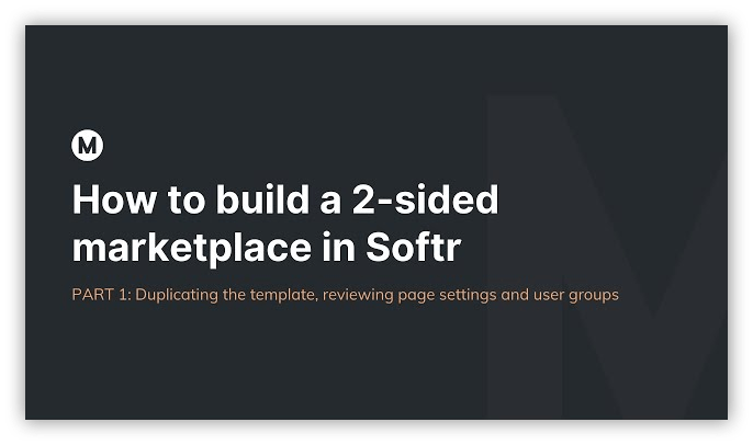 Build a 2-sided marketplace in Softr PART 1 - No-Code Tutorial
