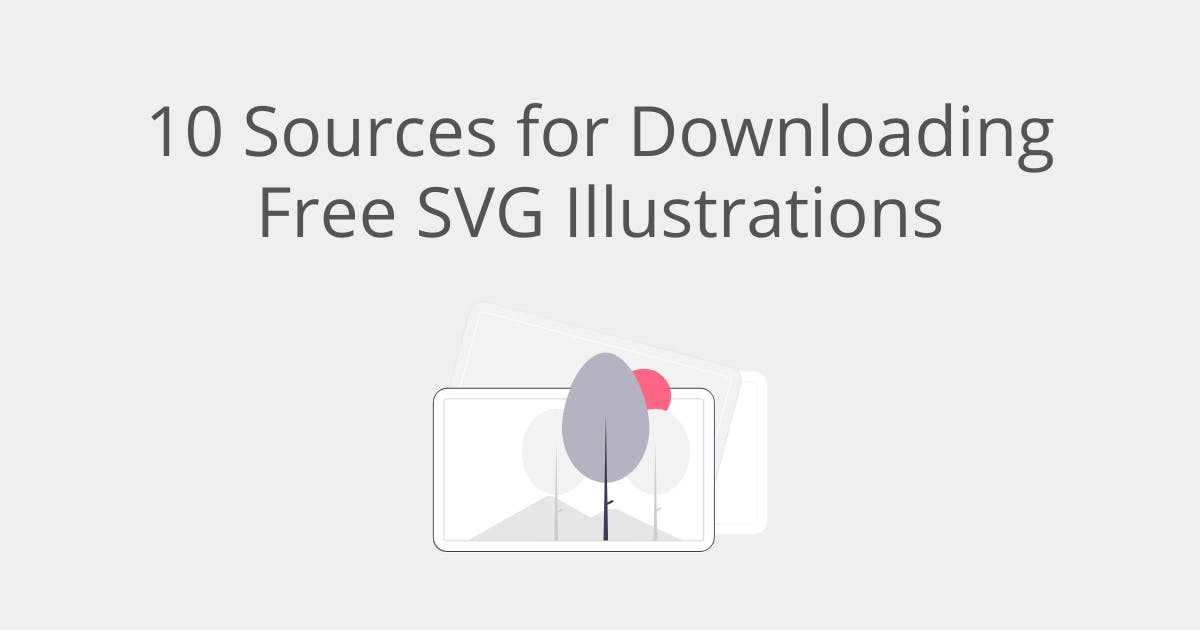 10 Sources For Downloading Free Svg Illustrations